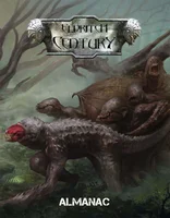 Eldritch Century: Almanac