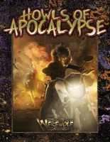 Werewolf the Apocalypse: Howls of the Apocalypse