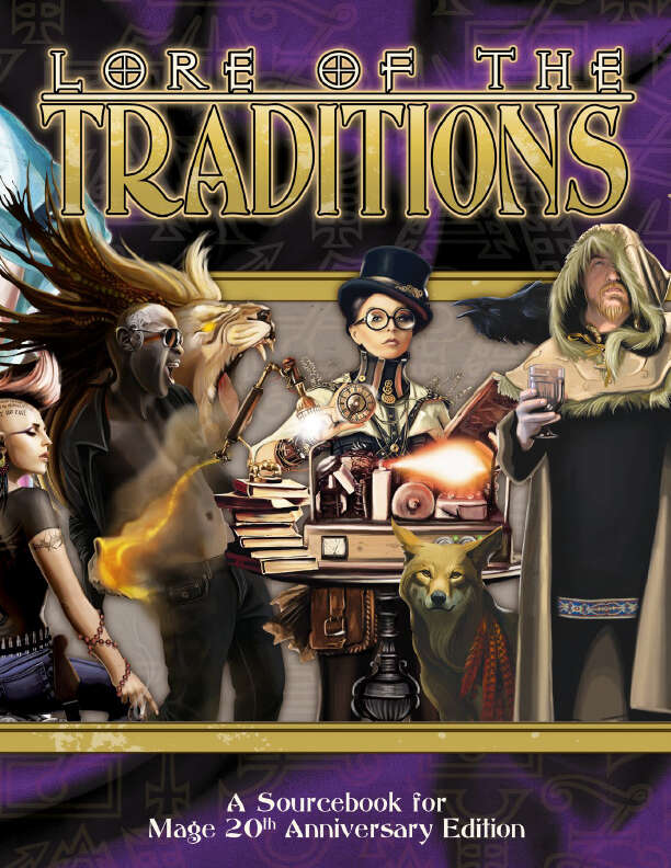 The cover for Lore of the Traditions, featuring a relaxed punk mage, an African mage calling upon a lion, a steampunk mage, a wise dog, and a druidic mage