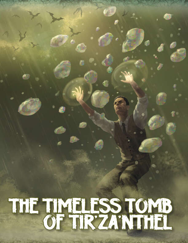 The Timeless Tomb of Tir’za’nthel cover